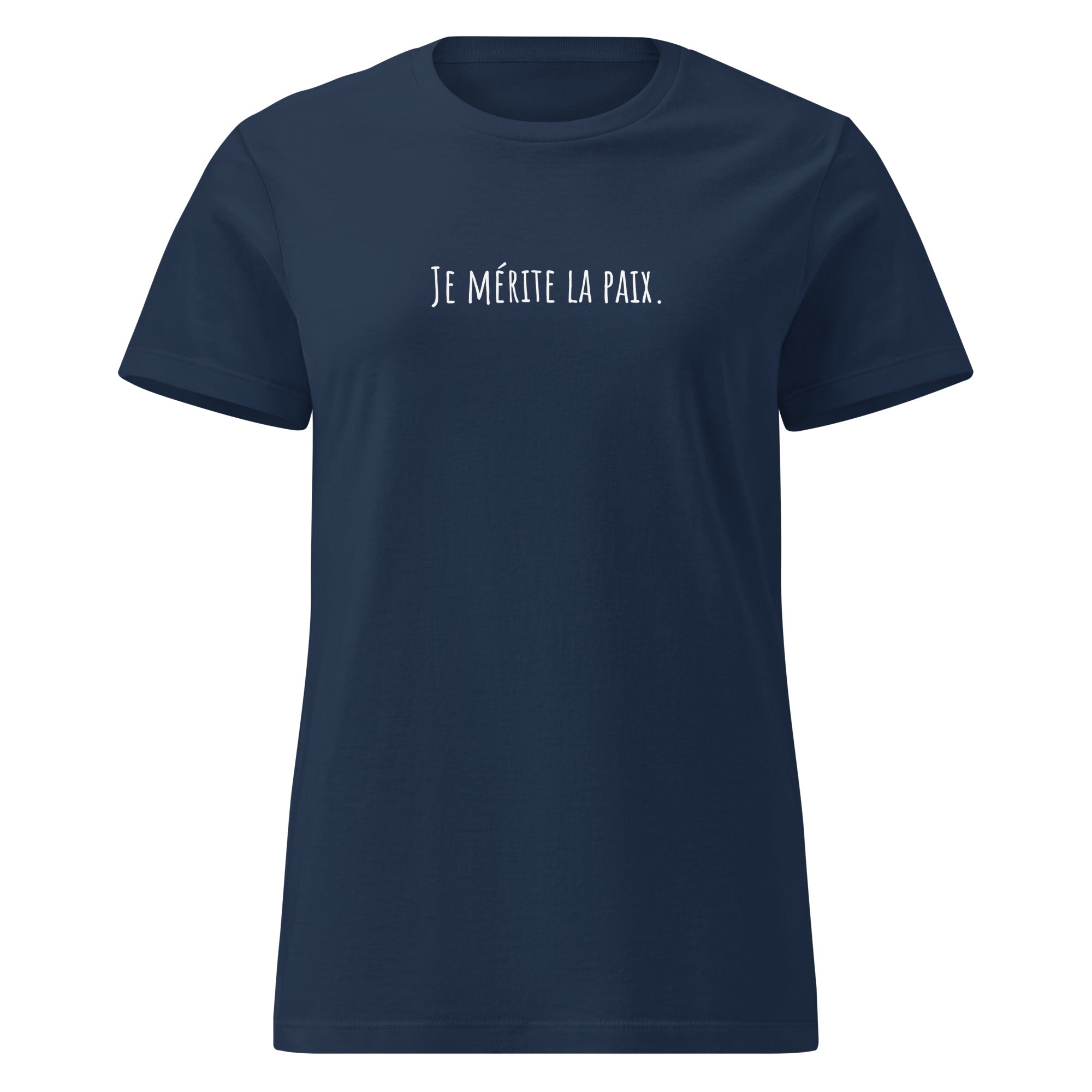 T-shirt femme “Je mérite la paix” bleu foncé – Ma Petite Victoire