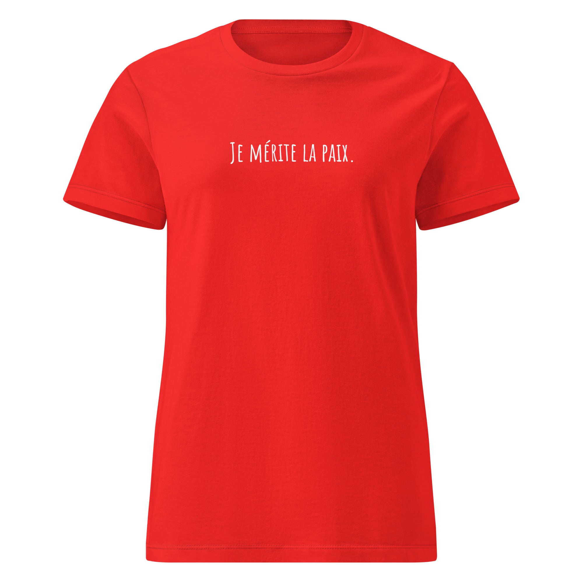 T-shirt femme “Je mérite la paix” rouge – Ma Petite Victoire